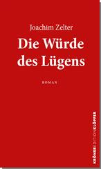 Die W&uuml;rde des L&uuml;gens