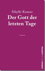 Der Gott der letzten Tage