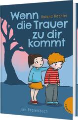 Wenn die Trauer zu dir kommt