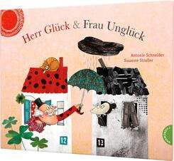 Herr Glück & Frau Unglück