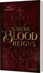 Where Blood Reigns