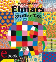 Elmar: Elmars großer Tag (eBook, ePUB)
