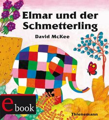 Elmar: Elmar und der Schmetterling (eBook, ePUB)