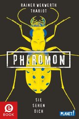 Pheromon 2: Sie sehen dich (eBook, ePUB)