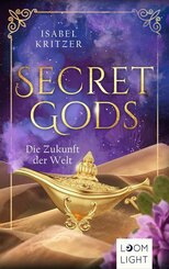 Secret Gods 2: Die Zukunft der Welt (eBook, ePUB)