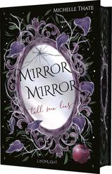 Mirror, Mirror, Tell me Lies