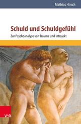 Schuld und Schuldgef&uuml;hl