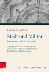 Stadt und Milit&auml;r