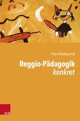 Reggio-P&auml;dagogik konkret