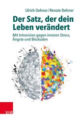 Der Satz, der dein Leben ver&auml;ndert