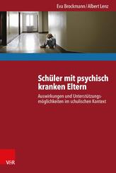 Sch&uuml;ler mit psychisch kranken Eltern
