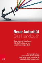 Neue Autorit&auml;t - Das Handbuch