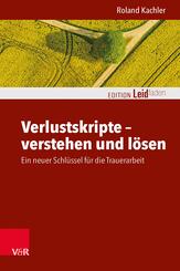 Verlustskripte - verstehen und l&ouml;sen