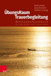 &Uuml;bungsRaum Trauerbegleitung
