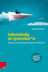 Selbstst&auml;ndig als Systemiker*in