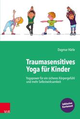 Traumasensitives Yoga f&uuml;r Kinder