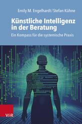 K&uuml;nstliche Intelligenz in der Beratung