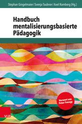 Handbuch mentalisierungsbasierte P&auml;dagogik