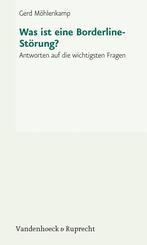 Was ist eine Borderline-Störung?