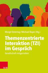 Themenzentrierte Interaktion (TZI) im Gespr&auml;ch