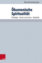 &Ouml;kumenische Spiritualit&auml;t