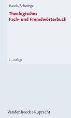 Theologisches Fach- und Fremdw&ouml;rterbuch