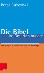 Die Bibel ins Gespr&auml;ch bringen