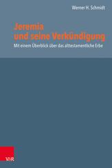 Jeremia und seine Verk&uuml;ndigung