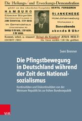 Die Pfingstbewegung in Deutschland w&auml;hrend der Zeit des Nationalsozialismus