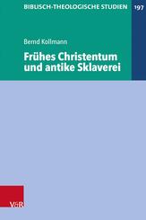 Fr&uuml;hes Christentum und antike Sklaverei