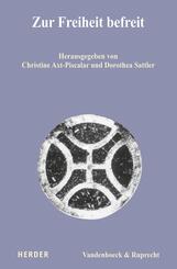 Zur Freiheit befreit