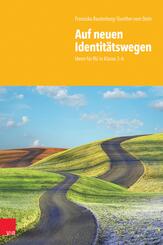 Auf neuen Identit&auml;tswegen