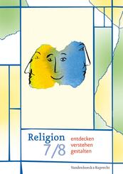 Religion entdecken - verstehen - gestalten 7/8