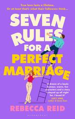 Seven Rules For A Perfect Marriage