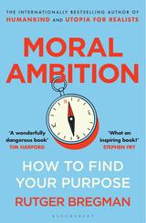 Moral Ambition