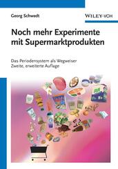 Noch mehr Experimente mit Supermarktprodukten - Das Periodensystem als Wegweiser