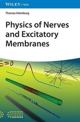Physics of Nerves and Excitatory Membranes
