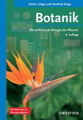Botanik - Die einf&uuml;hrende Biologie der Pflanzen