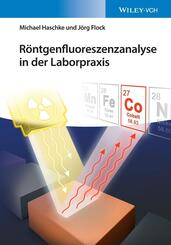 R&ouml;ntgenfluoreszenzanalyse in der Laborpraxis