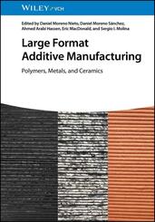 Large Format Additive Manufacturing