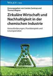 Zirkul&auml;re Wirtschaft und Nachhaltigkeit in der chemischen Industrie