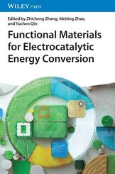 Functional Materials for Electrocatalytic Energy Conversion