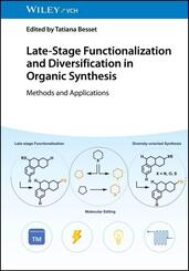 Late-Stage Functionalization and Diversification in Organic Synthesis