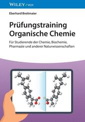Pr&uuml;fungstraining Organische Chemie