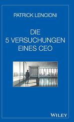Die f&uuml;nf Versuchungen eines CEO