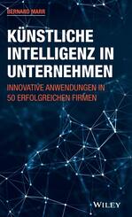K&uuml;nstliche Intelligenz in Unternehmen