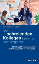 Den schreienden Kollegen kann man nicht wegatmen