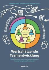Wertsch&auml;tzende Teamentwicklung