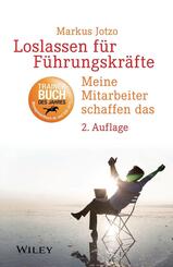 Loslassen f&uuml;r F&uuml;hrungskr&auml;fte