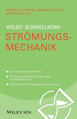 Wiley-Schnellkurs Str&ouml;mungsmechanik